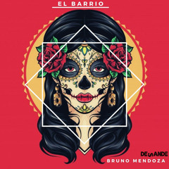 Bruno Mendoza - El Barrio (Original Mix)