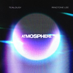 Atmosphere (prod. Ringtone Lee)