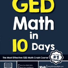FREE PDF 💑 GED Math in 10 Days: The Most Effective GED Math Crash Course by  Reza Na
