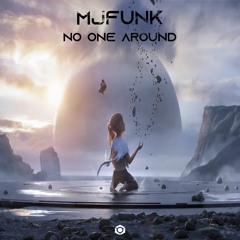 MJFuNk - No One Around (Bluetunes Records)