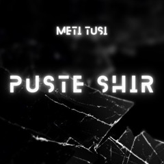 PUSTE SHIR (Remix MetiTusi) - ریمیکس پوست شیر - مِیتی طوسی