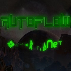 AutoFlow - Other Planet