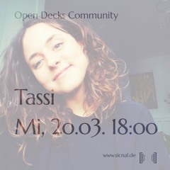 20240320 // [sic]nal - open decks collectiv w/ Tassi