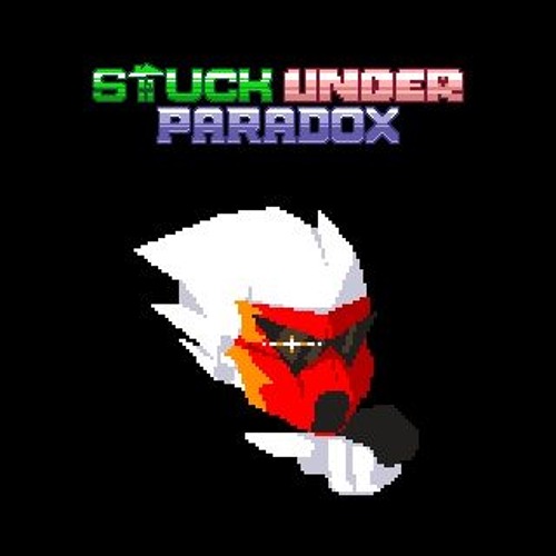 Stuck Under Paradox - Blade Of Bravery