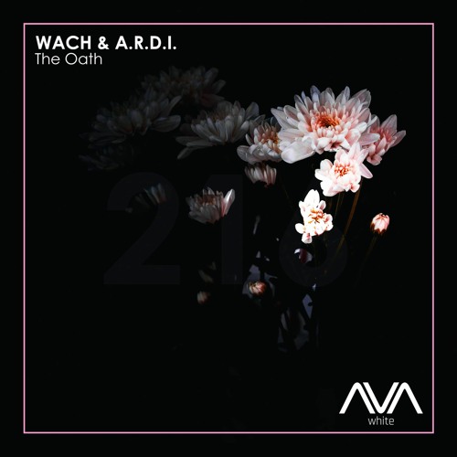 Wach & A.R.D.I. - The Oath [OUT NOW]
