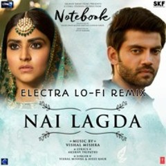Nai Lagda - Brokiddz Lo-Fi Remix