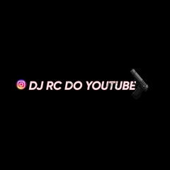 MTG - REDES SOCIAIS (FININHA 2022) DJ RC DO YOUTUBE