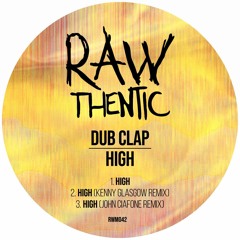 DubClap - High (John Ciafone remix)