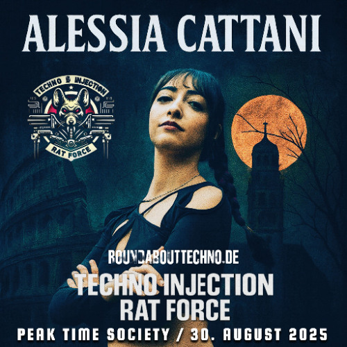 Alessia Catani - RatRadio Peak Time Techno Injection Society