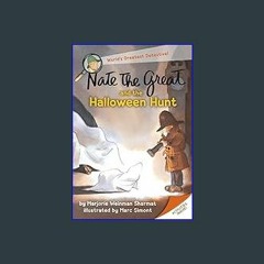 #^Ebook 📖 Nate the Great and the Halloween Hunt (Nate the Great, No. 12) <(DOWNLOAD E.B.O.O.K.^)