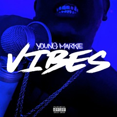 Young Markie - Vibes (prod By From RP)