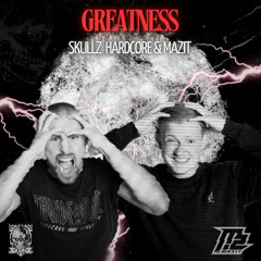 Greatness