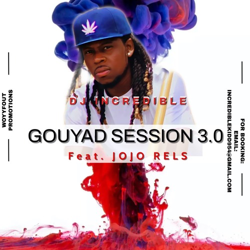 GOUYAD SESSION 3.0 (KONPA MIX 2023) Feat. Jojo Rels, DJ Crazyjay