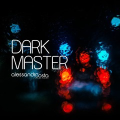 Alessandro Costa - Dark Master