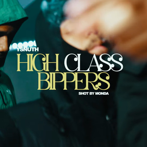 Ysn Uth - High Class Bippers