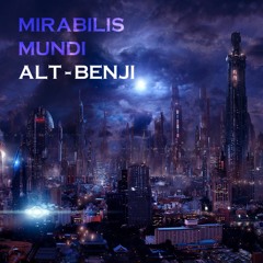 Alt-Benji - Mirabilis Mundi (Hi-Tech & Psycore Mix)