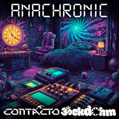 Contacto & Backdohm - Anachronic (FREE DOWNLOAD)