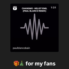 HELIOT EMIL (PAUL BLANCO REMIX)