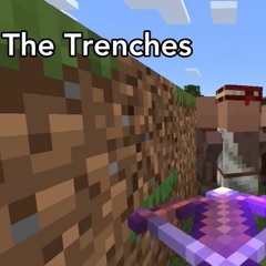 The Trenches