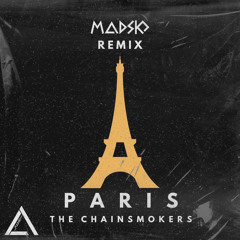 The Chainsmokers - Paris (Madsko Afro Remix) || BUY = FREE DL