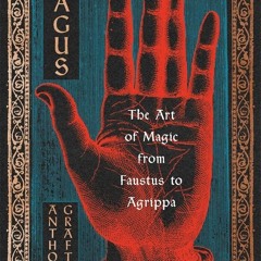 ⚡Audiobook🔥 Magus: The Art of Magic from Faustus to Agrippa