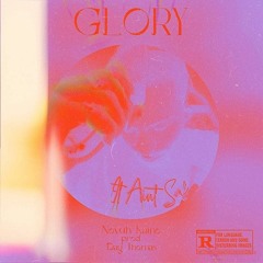GLORY (Prod. DAYTHOMAS)