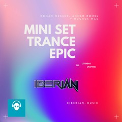 Mini set Trance Epic