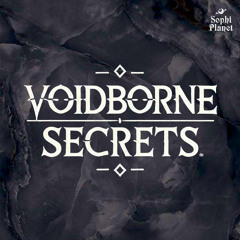 SOPHIPLANET - Voidborne Secrets