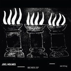 Joel Holmes - Remix EP [KRY029]