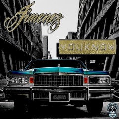 Jimenez - You Know