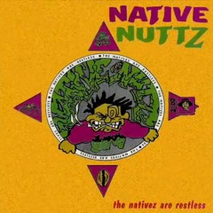 Native Nuttz - Skinflower [1994]