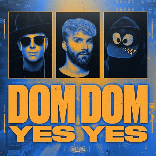 Dom Dom Yes Yes (Remix) 