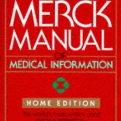 READ KINDLE PDF EBOOK EPUB The Merck Manual of Medical Information: Home Edition by