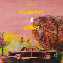 Roll Some Mo (remix)