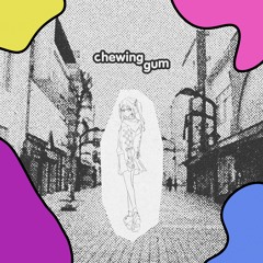 チューインガム feat.りむる - ikomai