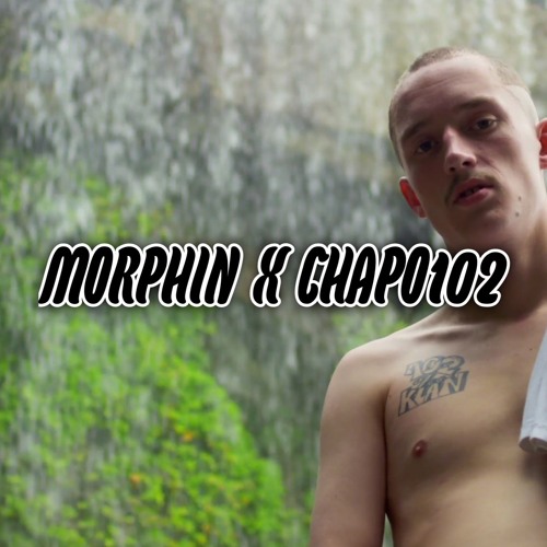 Morphin - WAS GEHT DICH DAS AN [CHAPO102]