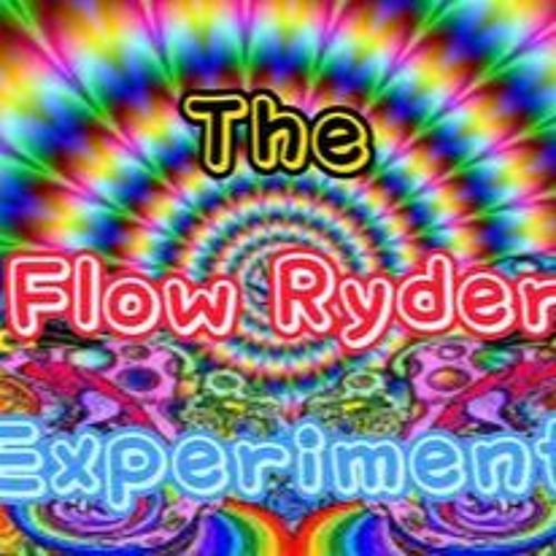 The Flow Ryder Experiment