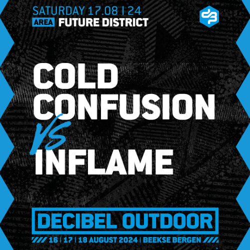 Cold Confusion vs Inflame | Decibel outdoor 2024 | Future District | Saturday