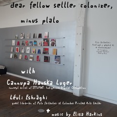 "dear fellow settler colonizer," A Minus Plato broadcast. Episode 3