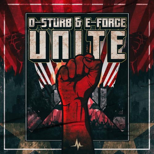 D-Sturb & E-Force - Unite