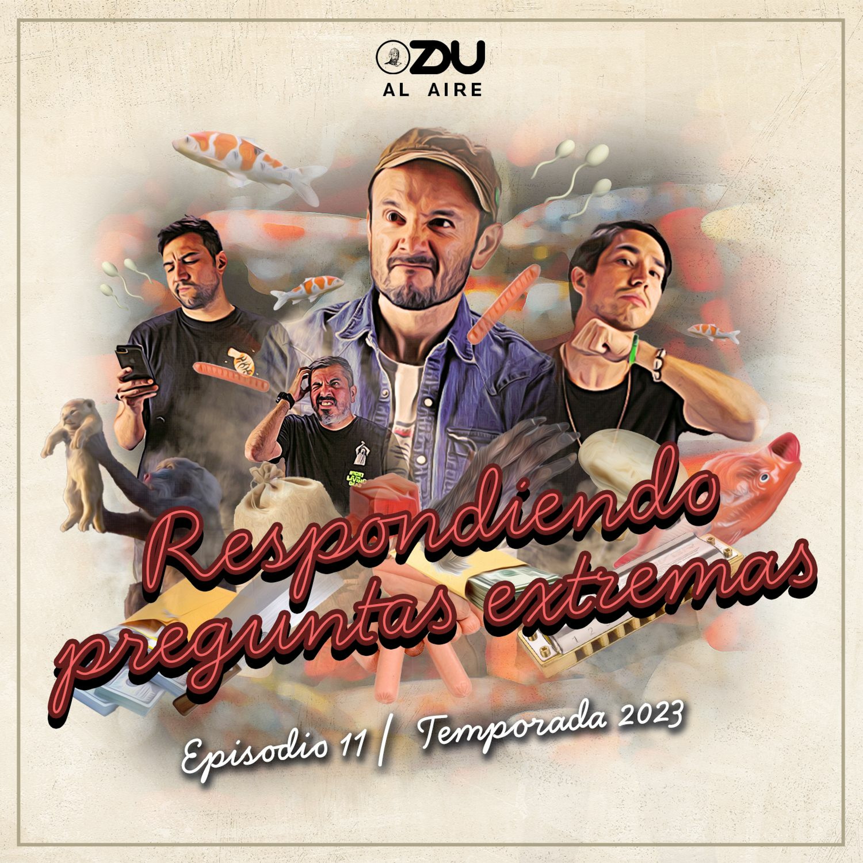 ZDU Al Aire 2023 11: Respondiendo Preguntas Extremas.