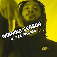 Winning Season By Tez Jackson