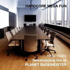 Teleshopping live at PLANET BADEMEISTER - HARDCORE MEGA FUN - 23/12/2023