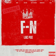 Lac Poe- F*N
