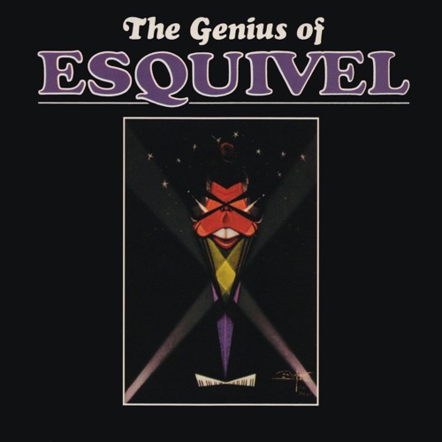 Listen to Malagueña Salerosa (Sweetheart From Malaga) by Juan Garcia  Esquivel in The Genius of Esquivel playlist online for free on SoundCloud