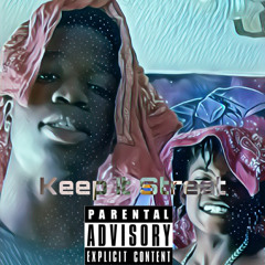 Keep it street