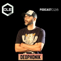 Ole Podcast 028 - Deophonik 18.03.2021