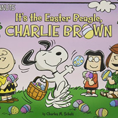 [Get] EBOOK 💚 It's the Easter Beagle, Charlie Brown (Peanuts) by  Daphne Pendergrass