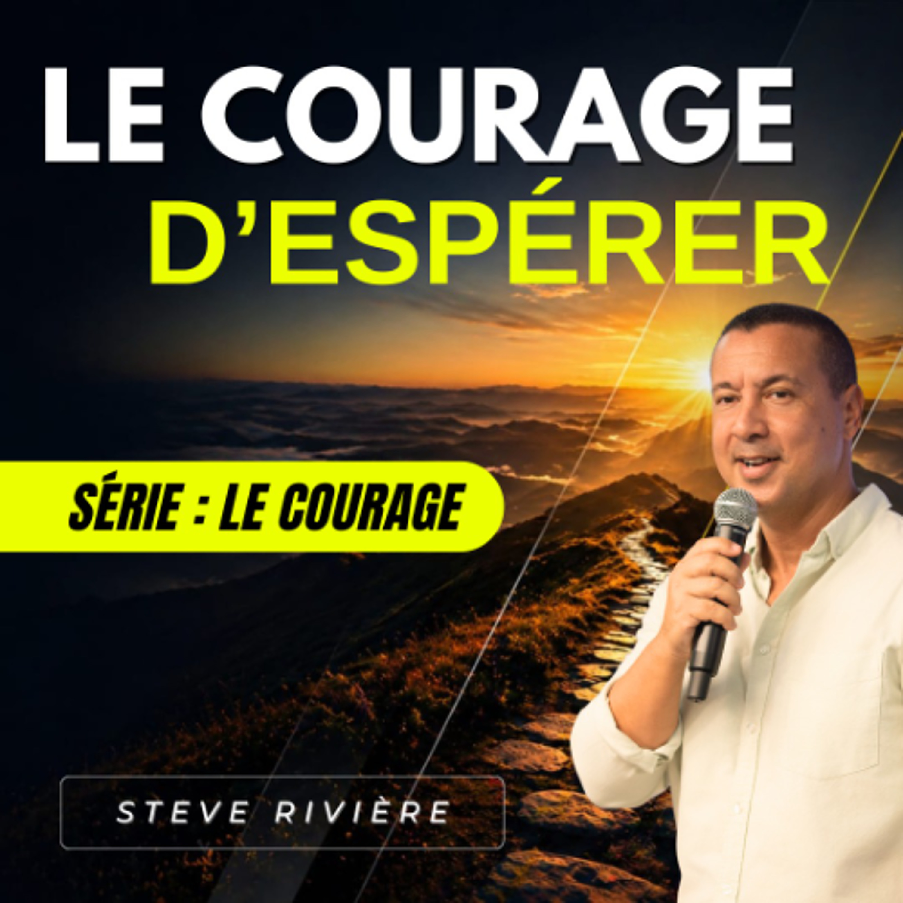 Le courage d'espérer