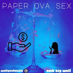 Paper Ova Sex